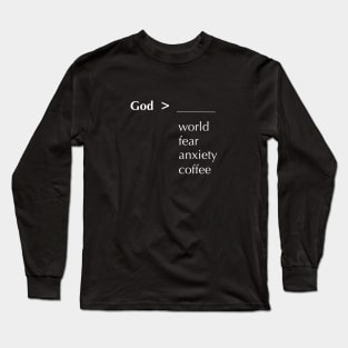 God is Greater Long Sleeve T-Shirt